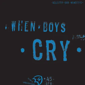 When boys cry
